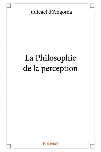 La philosophie de la perception