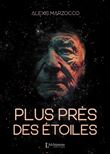Plus près des étoiles