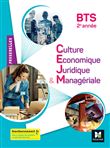 Passerelles - Culture économique juridique et managériale (CEJM) - BTS 2e année - Éd. 2022