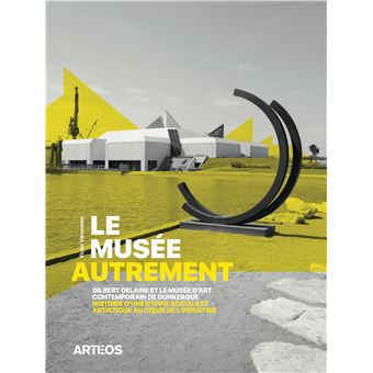 Le musée autrement