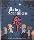 L'Arbre de la Gentillesse