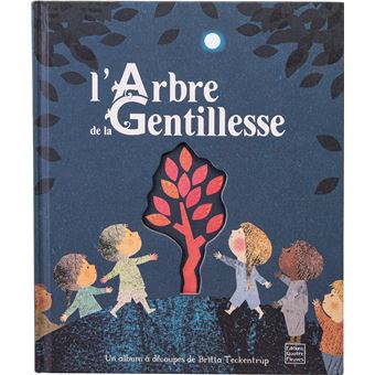 L'Arbre de la Gentillesse