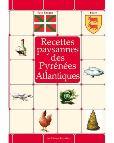 Recettes paysannes des pyrenees atlantiques