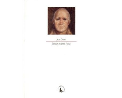 Lettres au petit Franz - Jean Genet - broché