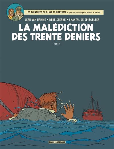 Blake & Mortimer - Tome 19 - La Malédiction des Trente Deniers
