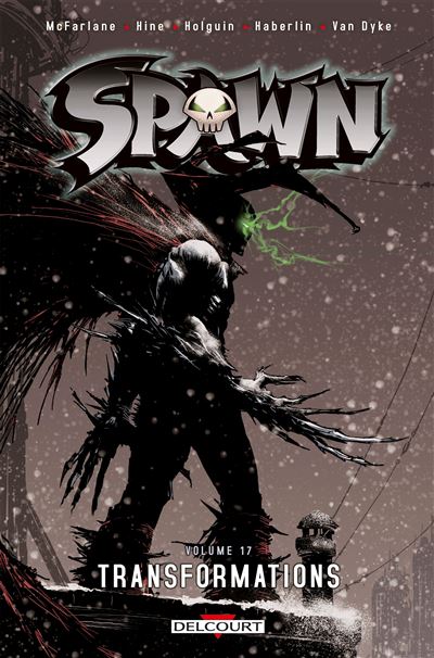Spawn tome 17 : Transformations