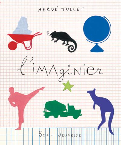 L'Imaginier - cartonné - Hervé Tullet - Achat Livre | fnac