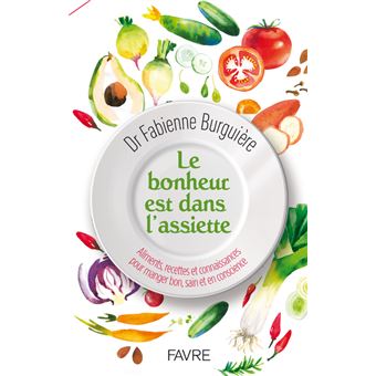 Le bonheur est dans l'assiette