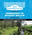 Le guide des promenades en Bradant Wallon