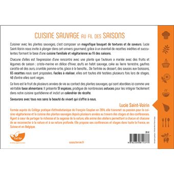 Cuisine sauvage au fil des saisons - + de 80 recettes et 50 plantes