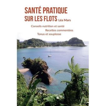 Santé pratique sur les flots