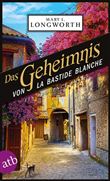 DAS GEHEIMNIS VON LA BASTIDE BLANCHE