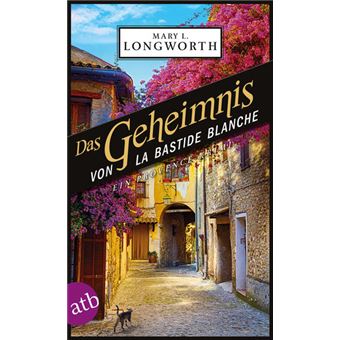 DAS GEHEIMNIS VON LA BASTIDE BLANCHE