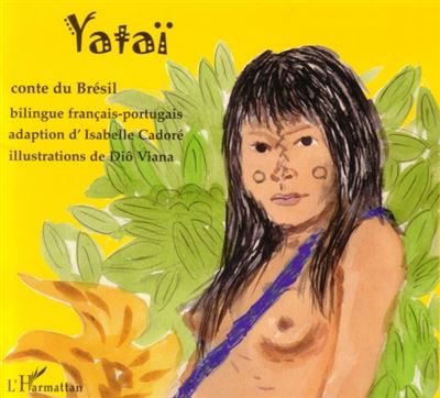 Yataï, conte du Brésil