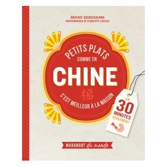 Petits plats comme en Chine