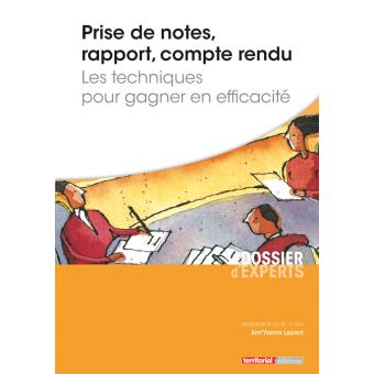 Prise De Notes, Rapport, Compte Rendu Les Techniques Pour Gagner En ...