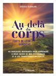 Au-delà du corps : forts de leur handicap