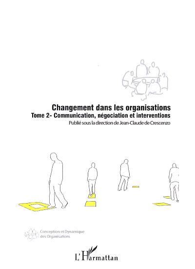 Changement dans les organisations (Tome 2)