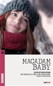 Macadam baby