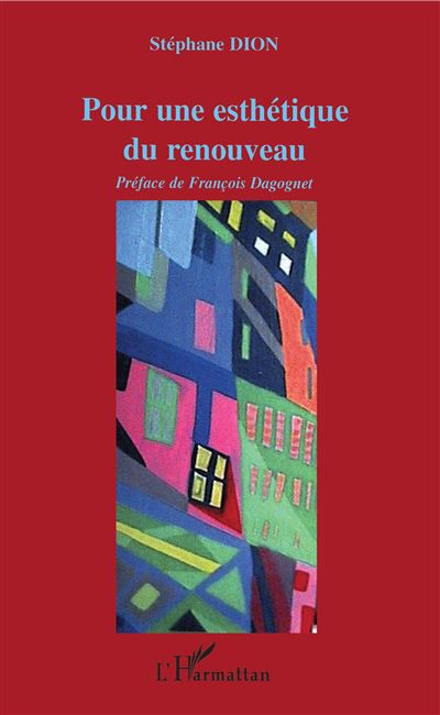 Pour une esthétique du renouveau