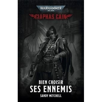 Bien Choisir ses Ennemis