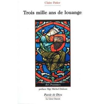 Trois mille ans de louange