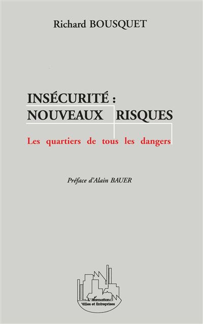 Insécurité nouveaux risques