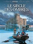 Le Siècle des ombres T5 - La Trahison