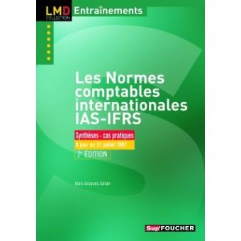 Les Normes Comptables Internationales IAS-IFRS Licence Et Master ...