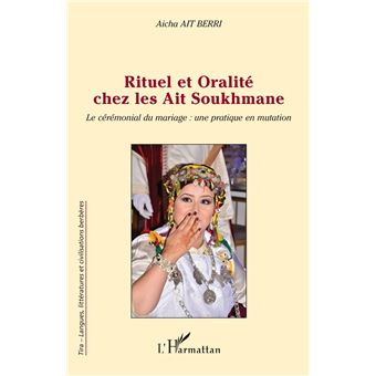 Rituel et oralité chez les Ait Soukhmane