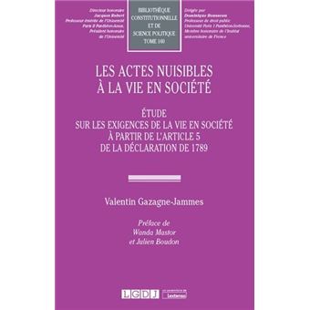 Les actes nuisibles à la vie en société