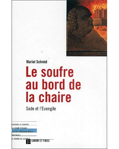 Le soufre au bord de la chaire - Muriel Schmid - broché