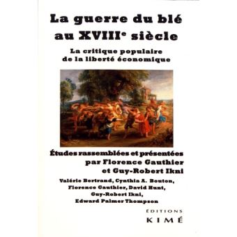 La guerre du blé au XVIIIe siècle