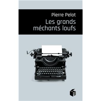 Les grands méchants loufs