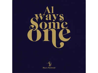Always Someone / Spotlight