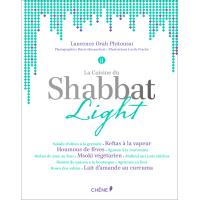 La cuisine du Shabbat Light et en 30 minutes