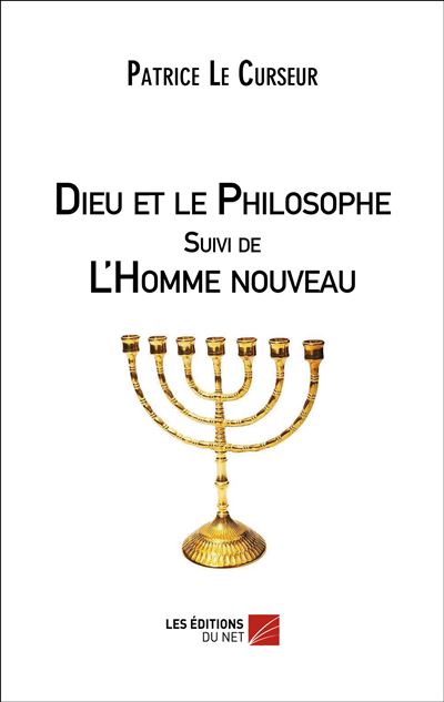 Dieu et le philosophe