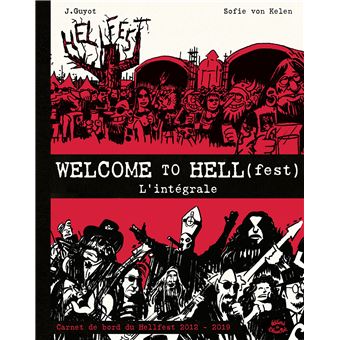 Welcome to Hellfest - L'intégrale