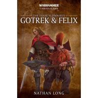 Gotrek and Felix: The Fourth Omnibus