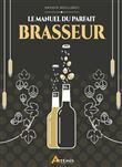 Le manuel du parfait brasseur