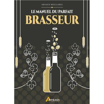 Le manuel du parfait brasseur