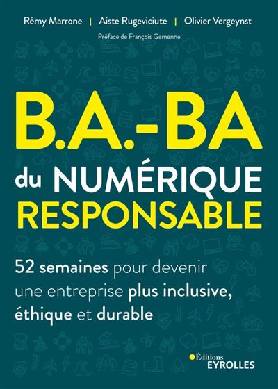 B.A.-BA Du Numérique Responsable 52 Semaines Pour Devenir Une ...