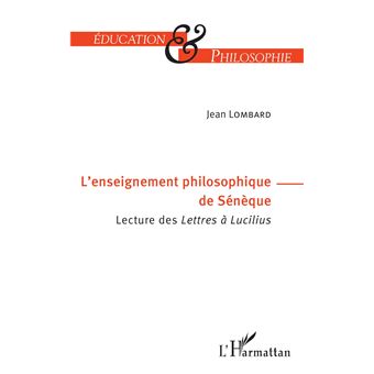 L'enseignement philosophique de Sénèque
