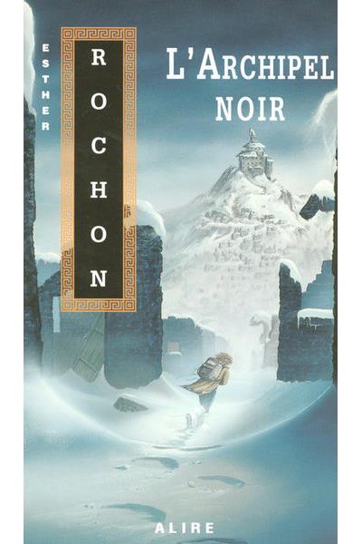 L'archipel noir - tome 3 Le cycle de Vrénalik