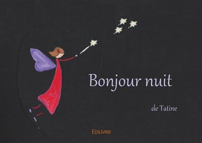 Bonjour nuit