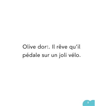 J'apprends à lire avec Olive - Olive et son vélo de rêve - niveau 1