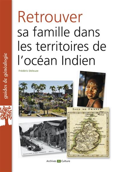 Retrouver sa famille dans les territoires de l'océan Indien