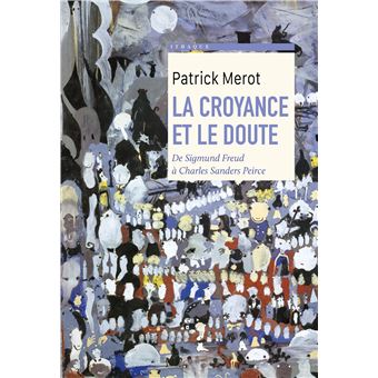 La Croyance et le doute