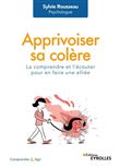 Apprivoiser sa colère