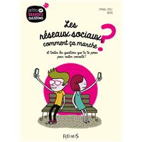 Les réseaux sociaux, comment ça marche ?